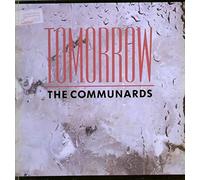 COMMUNARDS - Tomorrow [Vinyl Single 12'']