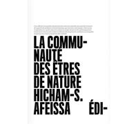 Communaute Des Etres De Nature (La) - Hicham-Stéphane Afeissa - Mf Eds - broché - Essai