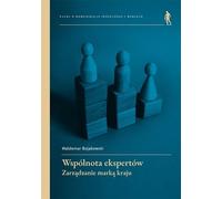 Communauté d'experts - Waldemar Bojakowski (Buch auf Polnisch)