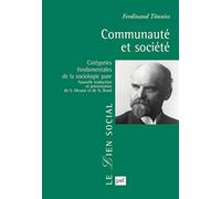 Communauté et société: Catégories fondamentales de la sociologie pure