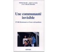 Communauté invisible. Cent soixante-quinze mille réunionnais en France (Une) - Wilfrid Bertile - Karthala - broché - Livre