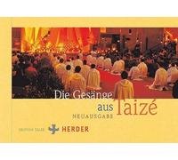 Communauté von Taizé Die Gesänge aus Taizé (Poche)