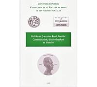 Communautés, discriminations et identités Huitièmes journées rené savatier - Joël Monnet - Lgdj - broché - Etude