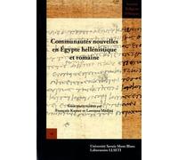 Communautés nouvelles en Egypte hellénistique et romaine
