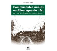 Communautés rurales en Allemagne de l'Est vers une réunification des
