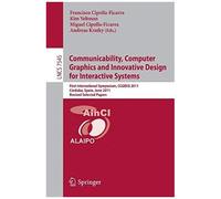 Communicability, Computer Graphics, And Innovative Design For Interactive Systems
