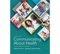 Communicating About Health - Cook Overton Barbara Louisiana State University - Oxford University Press Inc - Livre en Anglais - Paperback Cook Overton Barbara Louisiana State UniversityCook Overton Ba