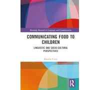 Communicating Food to Children: Linguistic and Socio-cultural Perspectives