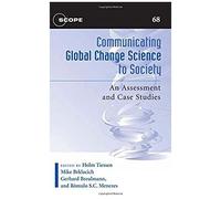 Communicating Global Change Science To Society
