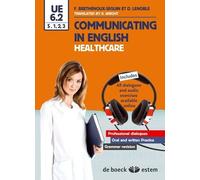 Communicating In English - Healthcare Ue 6.2, S.1, 2 Et 3
