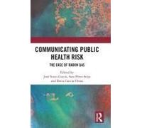 Communicating Public Health Risk
