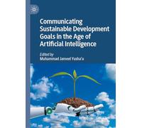 Communicating Sustainable Development Goals in the Age of Artificial Intelligence
