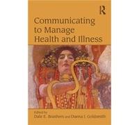 Communicating to Manage Health and Illness Brashers (Auteur)