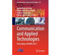 Communication and Applied Technologies: Proceedings of Icomta 2024