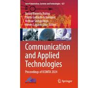Communication and Applied Technologies: Proceedings of ICOMTA 2024