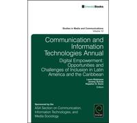 Communication And Information Technologies Annual
