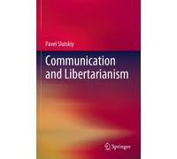 Communication And Libertarianism