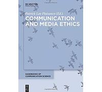 Communication And Media Ethics