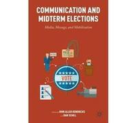 Communication and Midterm Elections - Dan Schill - Palgrave Macmillan - Livre en Anglais - Hardback Dan SchillDan Schill (Auteur)