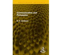 Communication and Persuasion