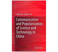 Communication And Popularization Of Science And Technology In China