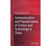 Communication And Popularization Of Science And Technology In China
