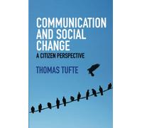 Communication and Social Change: A Citizen Perspective