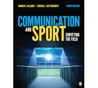 Communication and Sport: Surveying the Field