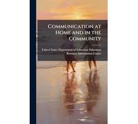 Communication at Home and in the Community