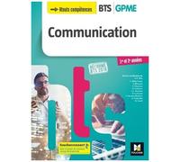 Communication Bts 1re Et 2e Année Gpme - Réforme Bts 2018