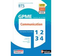 Communication BTS Gestion de la PME 1ère/2ème années (DOM ACT GPME) Livre + licence élève - 2021 - Madeleine Doussy - Nathan Technique - Livre CD-ROM - Scolaire / Universitaire CD