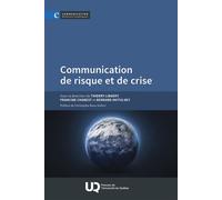 Communication de risque et de crise - Francine Charest - Presses de l'université du québec - ebook (ePub) - Essai