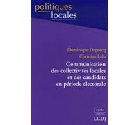Communication Des Collectivités Locales Et Des Candidats En Période Électorale