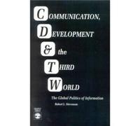 Communication Development and the Third World by Robert Lewis Stevenson Robert L. Stevenson (Auteur)