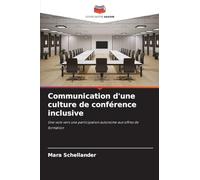 Communication d'une culture de conférence inclusive