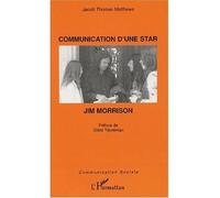 Communication d'une star : Jim Morrison – L'Harmattan