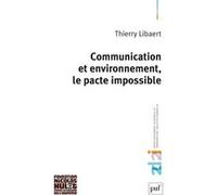 Communication et environnement, le pacte impossible