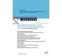 Communication et langages 2024, n.220 Les formats d’écriture, interfaces entre supports d’écriture et genres de discours - Collectif - Puf - broché - Revue
