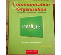 Communication Et Organisation 1ère Professionnelle Bac Pro Comptabilité - Contrôles