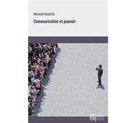 Communication et pouvoir - Manuel Castells - Maison Des Sciences De L'homme - broché - Essai