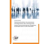 Communication et processus d'intégration des immigrants - BELABDI-M - P.academiques Francophones - broché - Essai