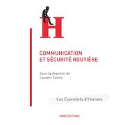 Communication et sécurité routière - Collectif - Cnrs Eds - broché - Etude