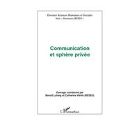 Catherine Verité – Communication et sphère privée – Essai – Broché