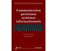 Communication hommes-systèmes informationnels - Miege - Hermes Science Publications - broché - Etude