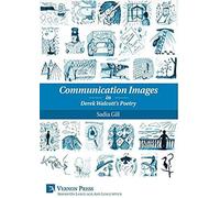 Communication Images In Derek Walcott's Poetry