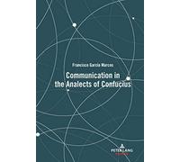 Communication In The Analects Of Confucius