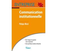 Communication institutionnelle 2012 - Philippe Morel - Vuibert - broché - Etude
