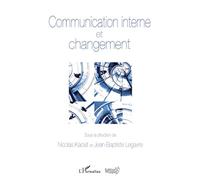 Communication interne et changement - Jean-Baptiste Legavre - L'harmattan - broché - Etude