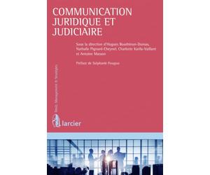 Communication juridique et judiciaire de l'entreprise