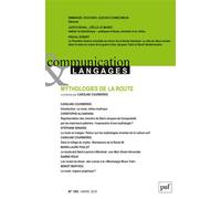 Communication & langages- 2018 - 195 Mythologies de la route - Collectif - Puf - broché - Revue